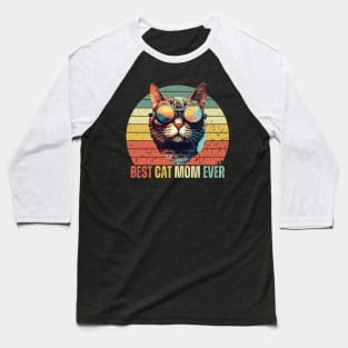 Best Cat Mom Ever Baseball T-Shirt